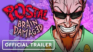 Postal Brain Damaged - Official Accolades and Mods Support Trailer | Realms Deep 2023