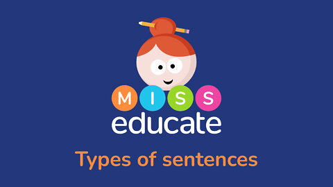 Types Of Sentence - Key Stage 1 SPAG