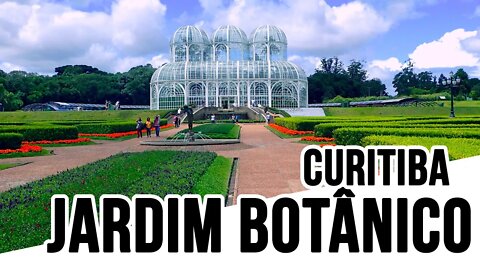 Jardim Botânico de Curitiba - Viajando com a Cintia