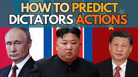 HOW TO PREDICT THE ACTIONS OF DICTATORS?