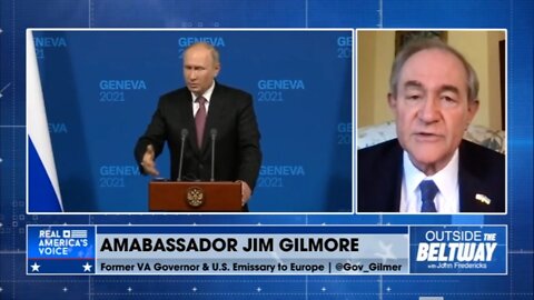 Outside the Beltway with John Fredericks: Ambassador Jim Gilmore Updates Putin's War on Ukraine