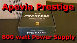 Gaming Computer Build - Part 2 - Apevia Prestige 800W Power Supply