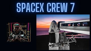 SpaceX Crew 7 from Kennedy Space Center - LIVE