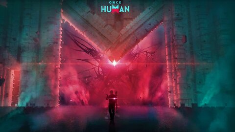 Once Human Next Fest Demo