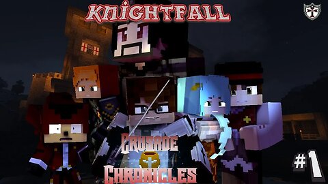 Crusade Chronicles: Knight fall (Minecraft Roleplay Movie) Part: 1