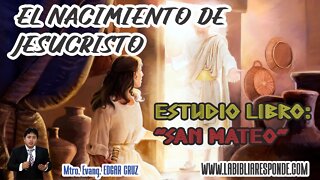 ENSEÑANZAS LIBRO DE MATEO: 03 - El Nacimiento de Jesucristo - EDGAR CRUZ MINISTRIES