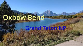 Oxbow Bend Grand Teton National Park