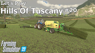 Let's Play | Hills Of Tuscany | #20 | Farming Simulator 22
