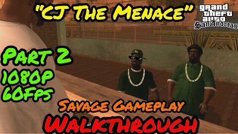 Gta San Andreas Gameplay Walkthrough Full Game (Part 2) 1080P60FPS