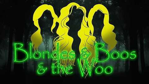 Midnight spooky talk with the Blondes, Bigfoot Michigan Rob and Randy!