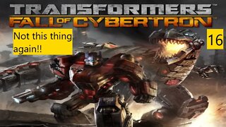 Not Again!-Transformers: Fall Of Cybertron Chapter 4- Gameplay Walkthrough part 3- E15