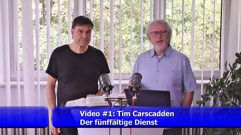 #1: Der fünffältige Dienst (Tim Carscadden / Aug. 2023)