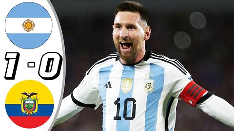 Messi Goal 💥 Argentina vs Ecuador 1-0 - All Goals & Highlights - 2023