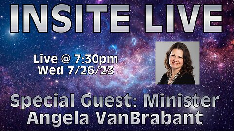 INSITE LIVE w/ Special Guest: Minister Angela VanBrabant