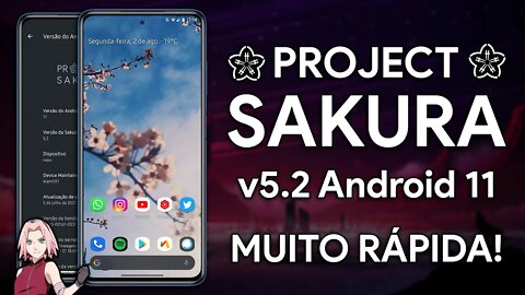 Project Sakura ROM v5.2 | Android 11 | UMA LINEAGE OS CUSTOMIZÁVEL! MUITO RÁPIDA!