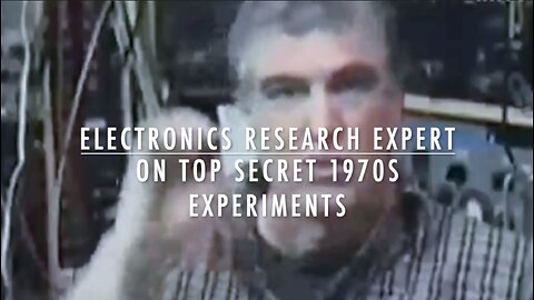 Electronics Research Expert on Top Secret 1970s Experiments