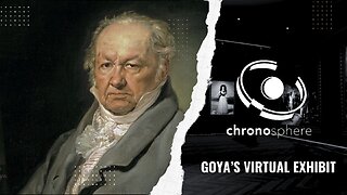 Francisco Goya's Virtual Exhibit by Chronosphere