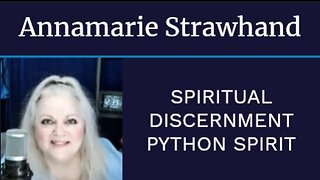 Spiritual Discernment: Python Spirit