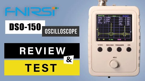 FNIRSI DSO-150 - $20 Oscilloscope - Small Price, Big Features! Awesome for Beginners