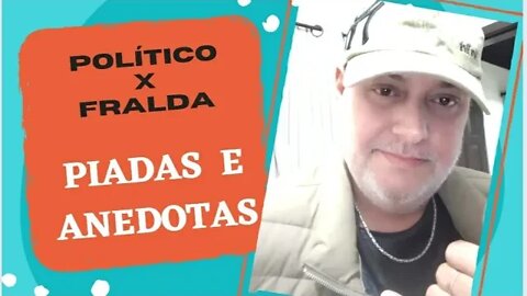 PIADAS E ANEDOTAS - POLÍTICO X FRALDA - #shorts