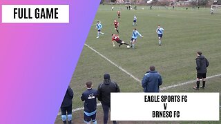Full Match | Liverpool CFA Challenge Cup Semi Final! | Eagle Sports FC v BRNESC FC
