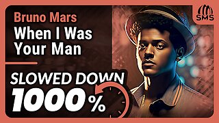 Bruno Mars - When I Was Your Man (But it's slowed down 1000%)