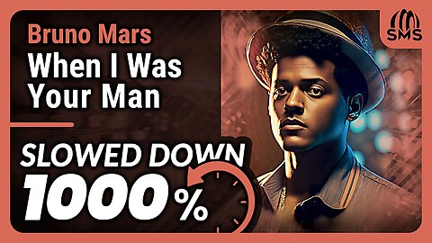 Bruno Mars - When I Was Your Man (But it's slowed down 1000%)