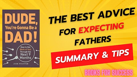 "Dude, You're Gonna Be a Dad!" by John Pfeiffer | Essential Guide for Future Dads