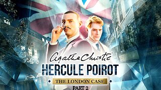 Agatha Christie: Hercule Poirot - The London Case Part 2 (Switch)