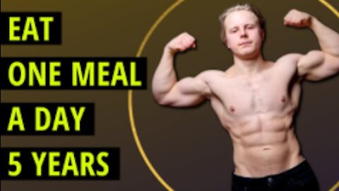 One Meal a Day for 5 Years - Results