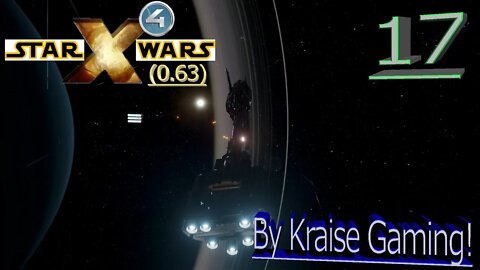Ep:17 - Black Sun Are Pissed! - X4 - Star Wars: Interworlds Mod 0.63 /w Music! - By Kraise Gaming!