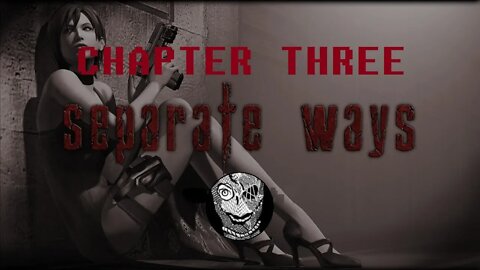 [Chapter 3: Retrieve the Sample] Resident Evil 4 Separate Ways