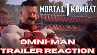 Mortal Kombat 1: Omni-Man Trailer Reaction