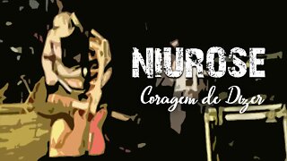 Niurose | Coragem de Dizer | OFFICIAL MUSIC VIDEO