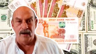 Ruble stronger vs dollar than before Ukraine War | Bill Holter