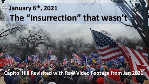 Capitol Hill Rally 06 Jan 2021 Revisited | Raw Video Footage