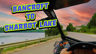 UTV 500 KM CROSS COUNTRY TRIP DAY 3-BANCROFT TO SHARBOT LAKE