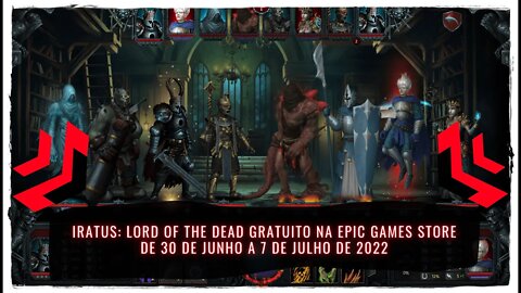 Iratus: Lord of the Dead Gratuito na Epic Games Store de 30 de Junho a 7 de Julho de 2022
