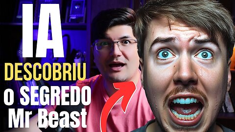 IA Revela Segredo das THUMBNAILS (Isso Faz MrBeast Crescer Canal e Faturar Milhões Views no Youtube)