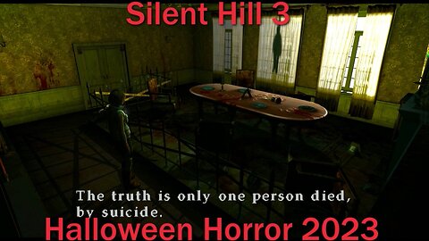 Halloween Horror 2023- Silent Hill 3 PCSX2- With Commentary- The Infamous Haunted House Segment