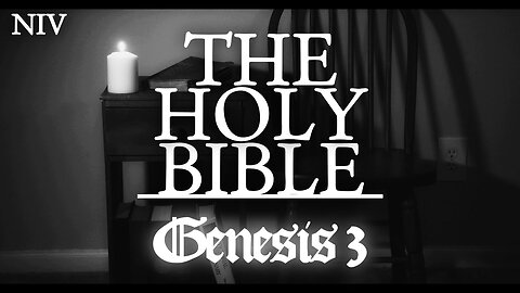 Bible Audiobook: Genesis 3 (NIV)