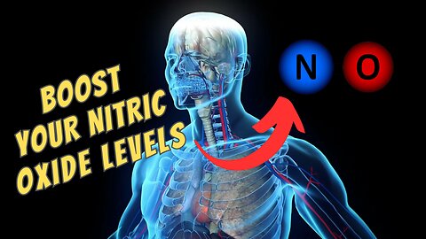 Boost Your Nitric Oxide Levels - Benefits Of A Quality N.O. Supplement.