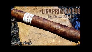 Liga Privada H99 by Drew Estate | Cigar Review