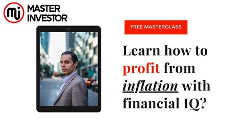 How to profit from inflation with financial IQ?