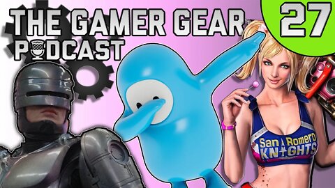 Ubisoft is Evil, Robocop Comeback, Lolipop Chainsaw Remake - The Gamer Gear Podcast Episode 27