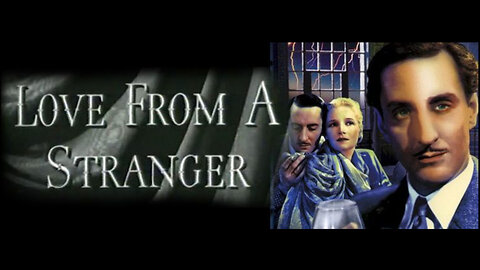 Love from a stranger | Ann Harding | Full Movie