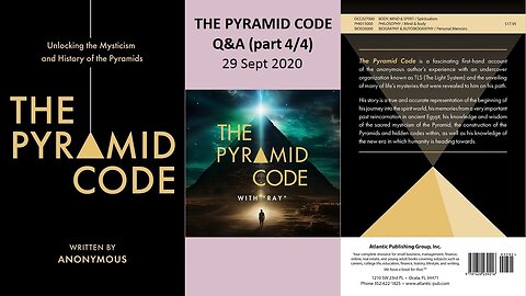 THE PYRAMID CODE - Q&A (part 4/4)