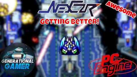 Nexzr for the PC Engine CD - STILL AWESOME and I'm getting (slightly) BETTER!