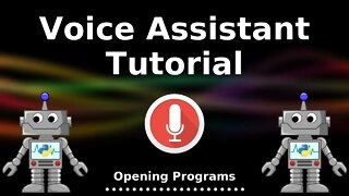 Python Voice Assistant Tutorial #8 - Opening Programs/Applications