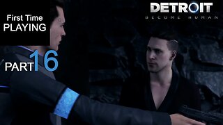 Will I or Won't I? Did that even make sense? - First Time Playing Detroit: Become Human